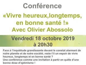 « Vivre heureux, longtemps et en bonne santé ? » Olivier Abossolo