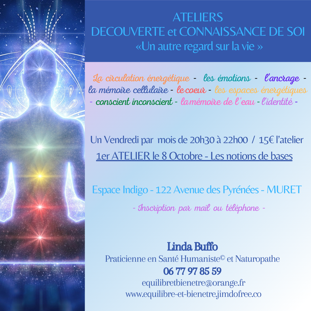 Ateliers découverte & connaissance de Soi : «Un autre regard sur la vie » Muret